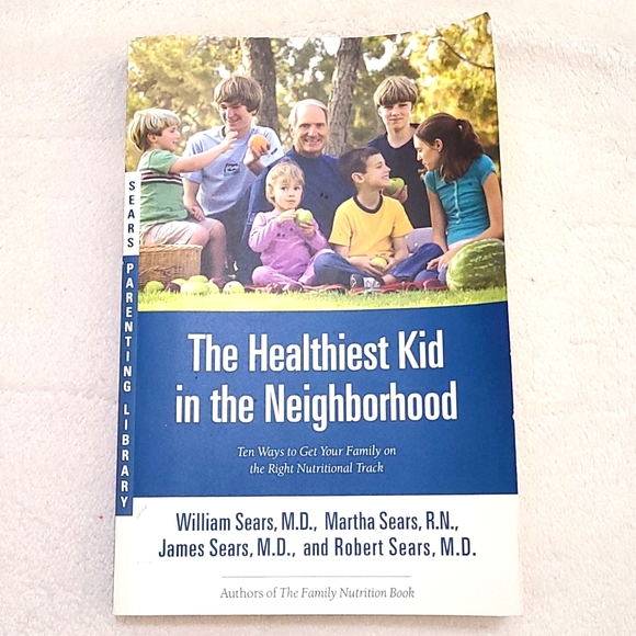 Other - The Healthiest Kid In The Neighborhood Book